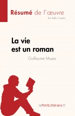 La vie est un roman